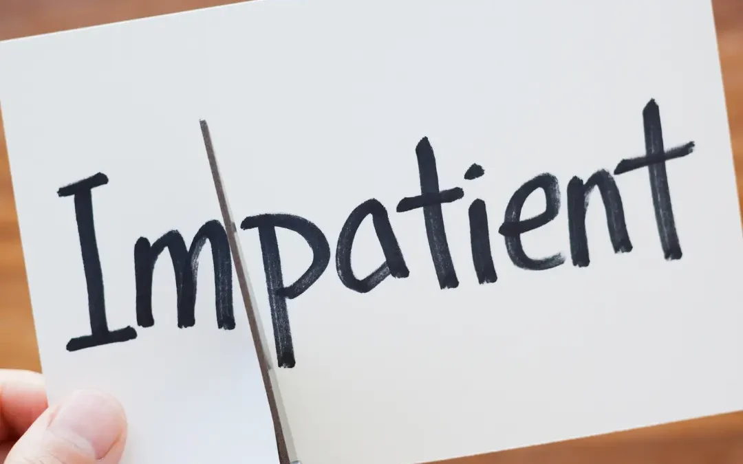 Impatience : quand vouloir aller trop vite nous fait perdre l’essentiel 